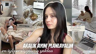 2025’e Hazırlık | Aralık ayını planlayalım , en iyi versiyonuna yaklaş… ️️🪄