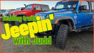 Jeepin with Judd 2025 EVENT weekend  -  Leading Trails on Friday.