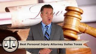 Best Personal Injury Attorney Dallas Texas