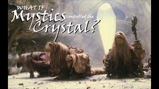 What If the Mystics Controlled the Crystal? [Dark Crystal Theory]