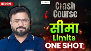 Limits One Shot| सीमा | Maths | JEE Main 2025 Crash Course | JK Sir | Rankplus