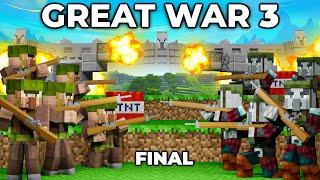 THE GREAT WAR of Villagers and Pillagers - Minecraft Story Part 3 FINAL