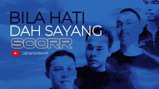 Koleksi Terbaik SCORR - Bila Hati Dah Sayang || Lagu Jiwang Slow Rock Populer Malaysia 90an