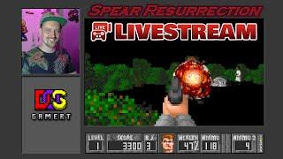 Spear Resurrection - [Spear of Destiny MOD] -  [  Livestream ]