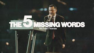 NAYC 2023| THE 5 MISSING WORDS -MICHAEL THOMAS