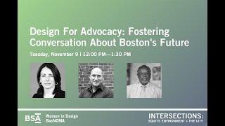 Design For Advocacy: Fostering Conversation about Boston's Future