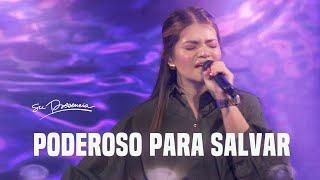 Poderoso Para Salvar - Su Presencia (Mighty To Save - Hillsong Worship) - Español | Música Cristiana