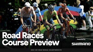 Road Races Course Preview with Shimano | 2024 UCI Road World Championships