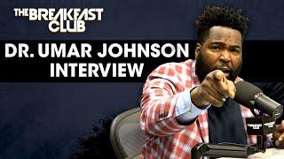 Dr. Umar Johnson Talks Deion Sanders, TJ Holmes, Interracial Relationships + The Snow Bunny Crisis