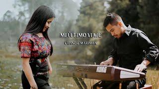 Mi último viaje (Video Oficial) Chano & Marimba