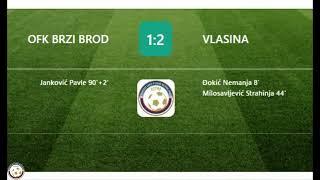 Brzi Brod - Vlasina  1 : 2   Golovi