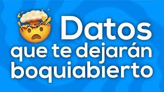 30 Curiosidades que te dejarán boquiabierto [Compilación]