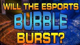 Will the esports bubble burst? | Esports Insights: Ep 1.