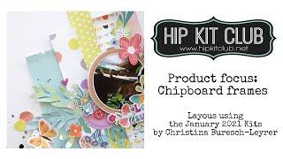 Product focus: Chipboard frames I Christina Buresch-Leyrer I Hip Kit Club