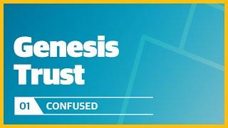 Genesis Trust | Kids: Episode 01