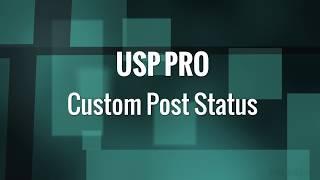 USP Pro - 22. Custom Post Status