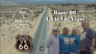 Route 66 - part 1 - LA to Las Vegas.