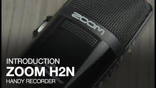 Zoom H2n: Introduction