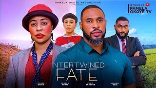 INTERTWINED FATE - CHRIS OKAGBUE, PAMELA OKOYE, VIVIAM KAIMA, RAPHAEL EHIZ