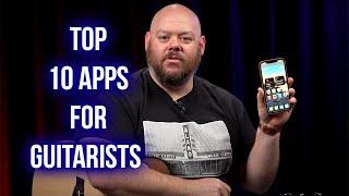 Top 10 Apps for Guitarists!