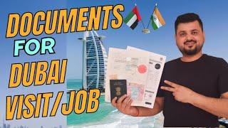 What documents required for Dubai visit from India | Important documents for job in Dubai 