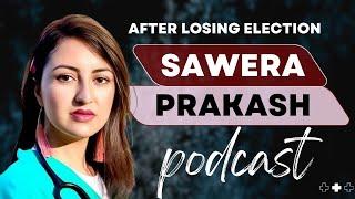 Dr. Sawera prakash Podcast | PPP |  Hasnain Yousafzai