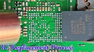 Mobile Phone IC Replacement Process