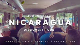 Nicaragua Discovery Tour - August 2024