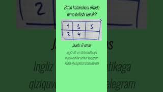 Mantiqiy savol #matematika #matematik #boshqotirma #testlar #shorts