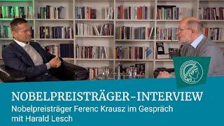 Nobelpreisträger Ferenc Krausz im Gespräch mit Harald Lesch | Nobelpreisträger-Interview