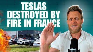 12 Tesla's destroyed by fire in France as global anti-Tesla protests escalate