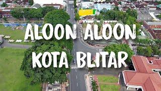 ALOON-ALOON KOTA BLITAR DAN SEKITARNYA