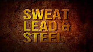 Ballistic Magazine Sweat, Lead & Steel Feature Teaser