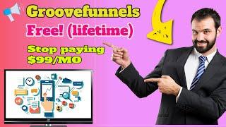 Groovefunnels Lifetime Offer  (Must Watch!)