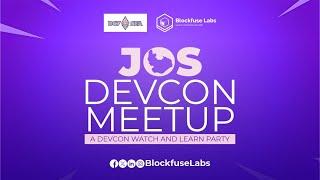 Devcon Meetup Jos: Exploring the Future of Web3 with Blockfuse Labs