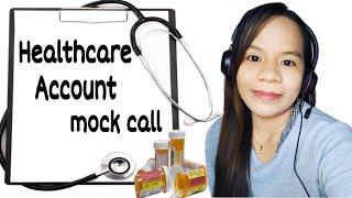 Mock Call #18: Healthcare Account mock call