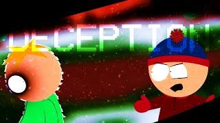 South Park's Turmoil - DECEPTION [CHAPTER 1 SONG 3]