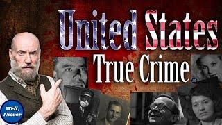 Two Hours of U.S True Crime! Well, I Never Compilation