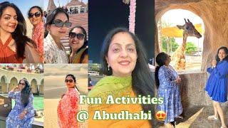 Fun Activities@Abudhabi| Sindhu Krishna