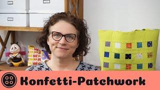 Konfetti Patchwork nähen / kostenloses Schnittmuster