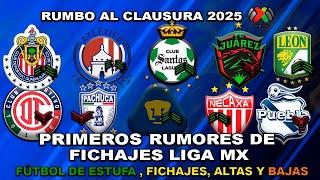  PRIMEROS FICHAJES CONFIRMADOS LIGA MX CLAUSURA 2025 | FICHAJE DE CHIVAS! FUNES MORI SE VA?!