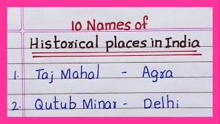 Historical places in India | 5 Names | 10 Names of Historical places in India