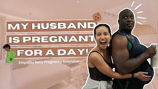 My Husband Is Pregnant For A Day 🫃 | Empathy Belly Pregnancy Simulator