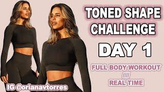 DAY 1 TONED SHAPE CHALLENGE (FULL BODY WORKOUT)