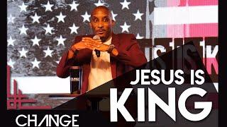 Jesus is King | Dr. Dharius Daniels