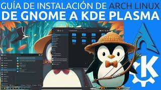  Cómo instalar y configurar Arch Linux con KDE Plasma en 2024 [Guía Completa] ️