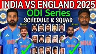 india vs england ODI series 2025 / india vs england ODI squad 2025 / ind vs eng odi squad