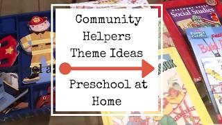 Community Helpers Theme Ideas | Preschool at Home | Free Printables