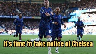 It's time to take notice of Chelsea..