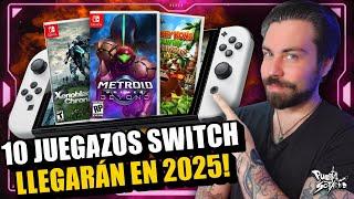 10 JUEGAZOS que llegarán a Nintendo Switch en 2025 y que DEBES TENER EN EL PUNTO DE MIRA!